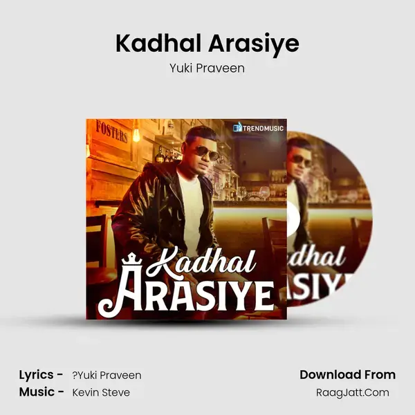 Kadhal Arasiye - Yuki Praveen