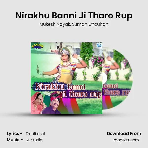 Nirakhu Banni Ji Tharo Rup Song mp3 | Mukesh Nayak