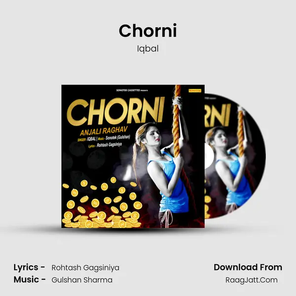 Chorni Song mp3 | Iqbal