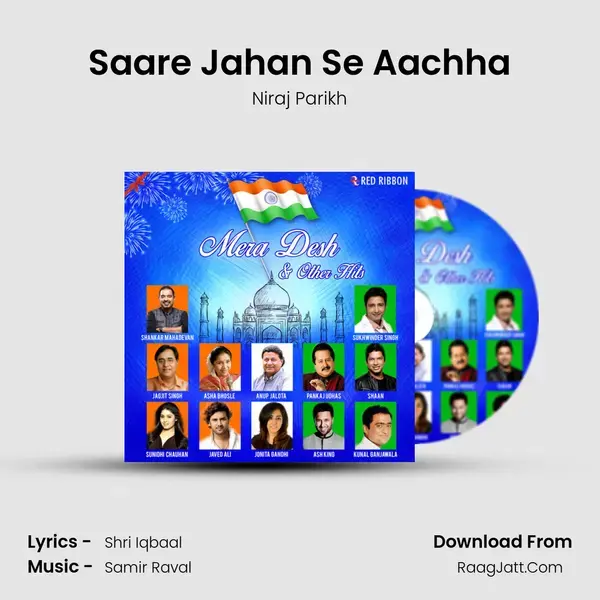 Saare Jahan Se Aachha Song mp3 | Niraj Parikh