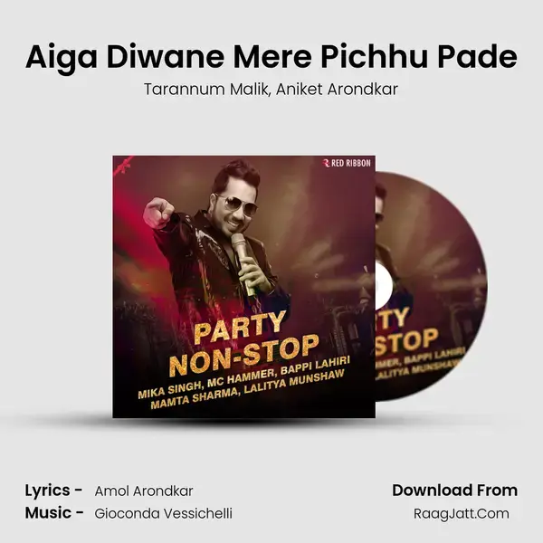 Aiga Diwane Mere Pichhu Pade Song mp3 | Tarannum Malik