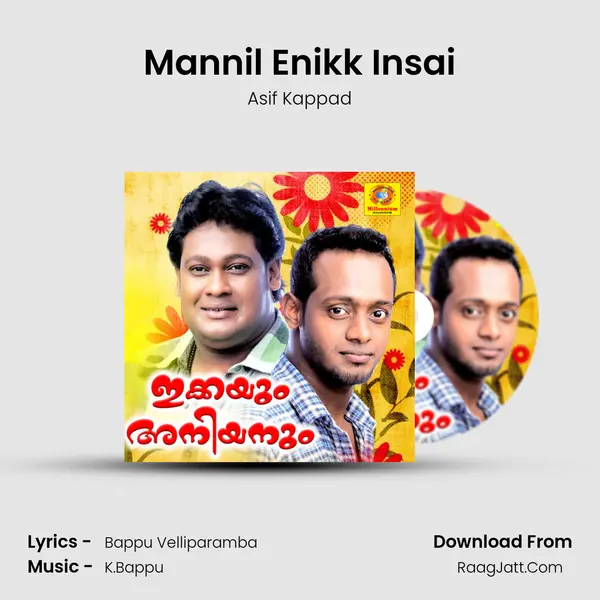 Mannil Enikk Insai Song mp3 | Asif Kappad