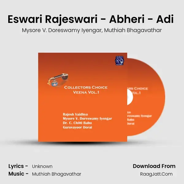 Eswari Rajeswari - Abheri - Adi (Live) Song mp3 | Mysore V. Doreswamy Iyengar