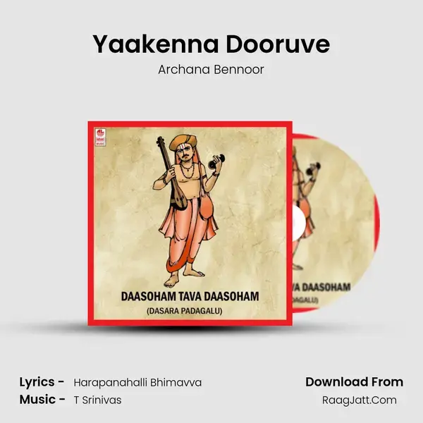 Yaakenna Dooruve Song mp3 | Archana Bennoor