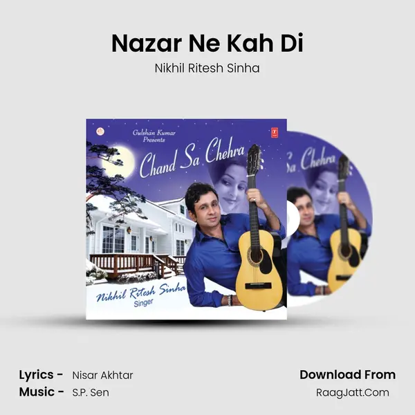 Nazar Ne Kah Di mp3 song