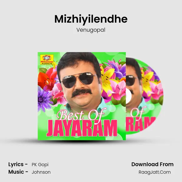 Mizhiyilendhe Song mp3 | Venugopal