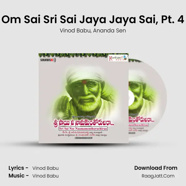 Om Sai Sri Sai Jaya Jaya Sai, Pt. 4 Song mp3 | Vinod Babu