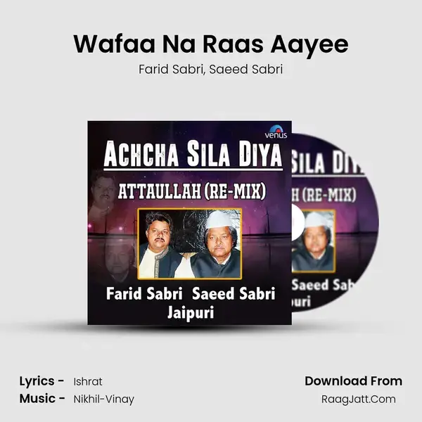 Wafaa Na Raas Aayee Song mp3 | Farid Sabri