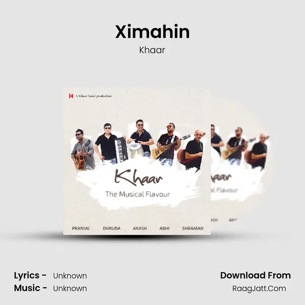 Ximahin Song mp3 | Khaar