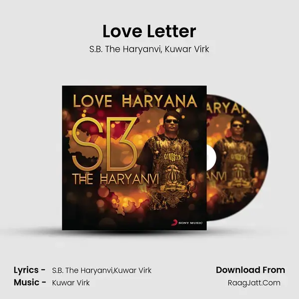 Love Letter Song mp3 | S.B. The Haryanvi