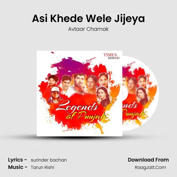 Asi Khede Wele Jijeya mp3 song