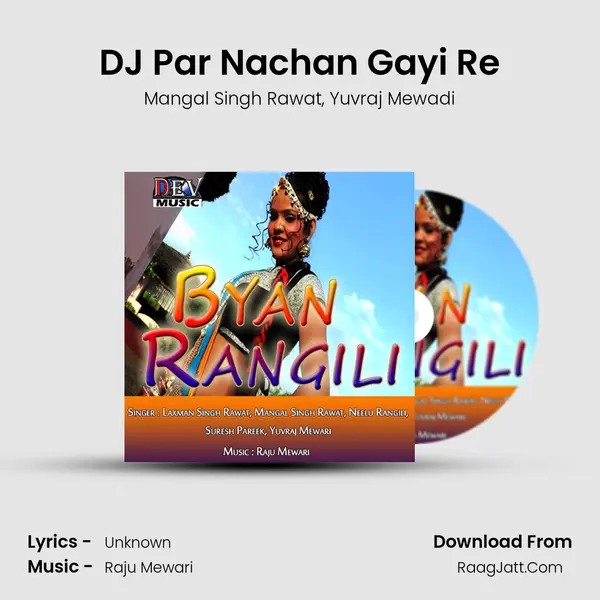 DJ Par Nachan Gayi Re Song mp3 | Mangal Singh Rawat