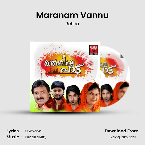 Maranam Vannu mp3 song