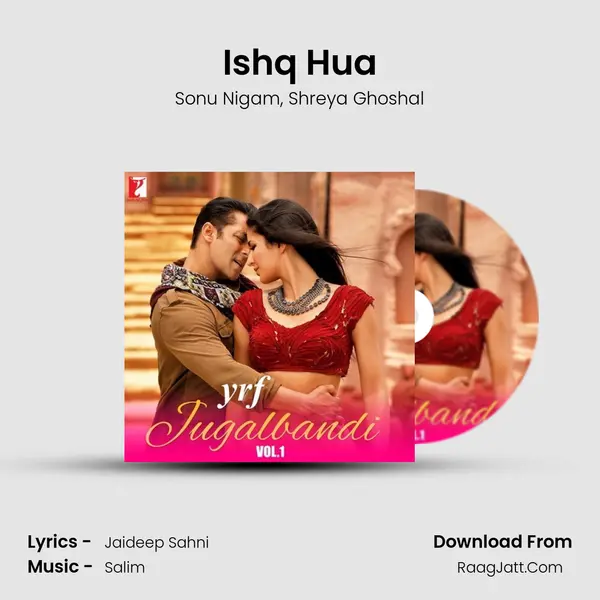 Ishq Hua Song mp3 | Sonu Nigam