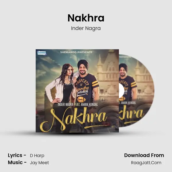 Nakhra Song mp3 | Inder Nagra