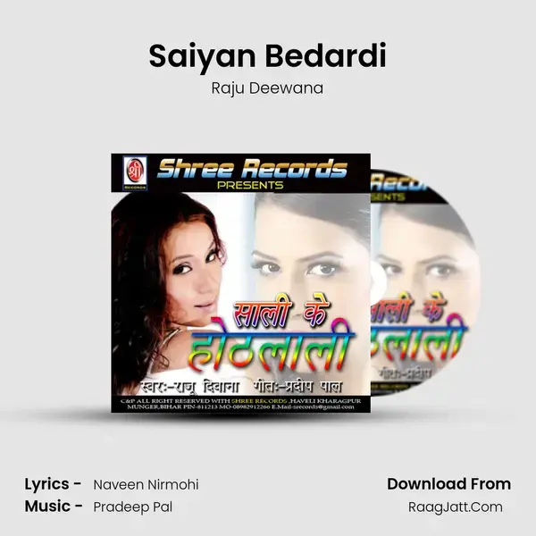 Saiyan Bedardi mp3 song