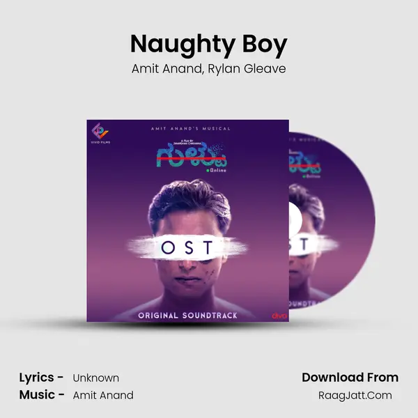 Naughty Boy Song mp3 | Amit Anand