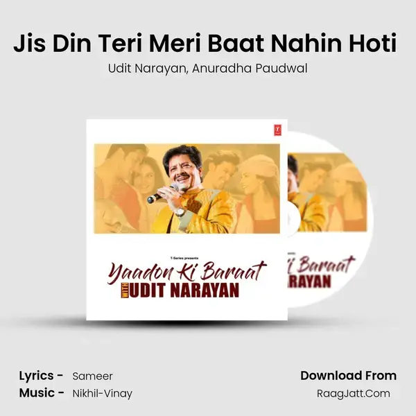 Jis Din Teri Meri Baat Nahin Hoti (From 