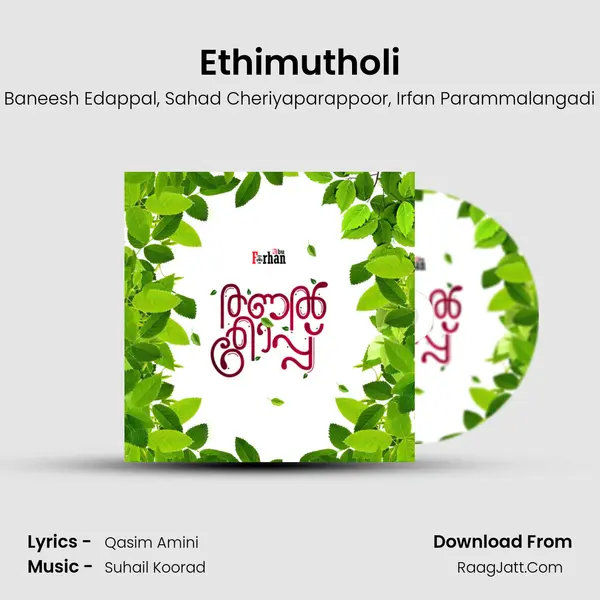 Ethimutholi mp3 song