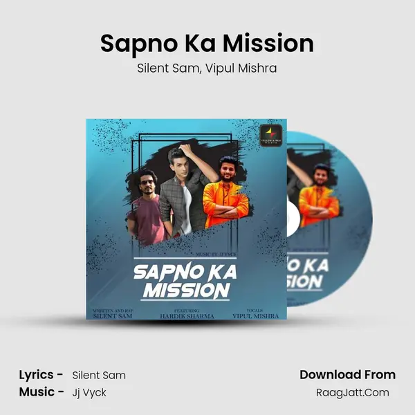 Sapno Ka Mission mp3 song