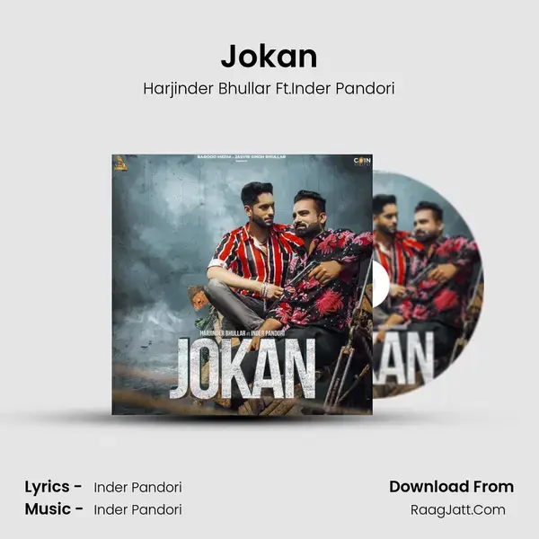 Jokan Song mp3 | Harjinder Bhullar Ft.Inder Pandori