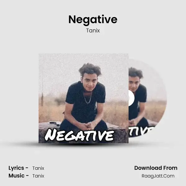 Negative Song mp3 | Tanix