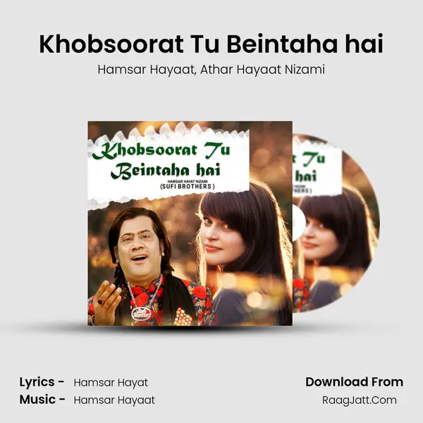 Khobsoorat Tu Beintaha hai mp3 song