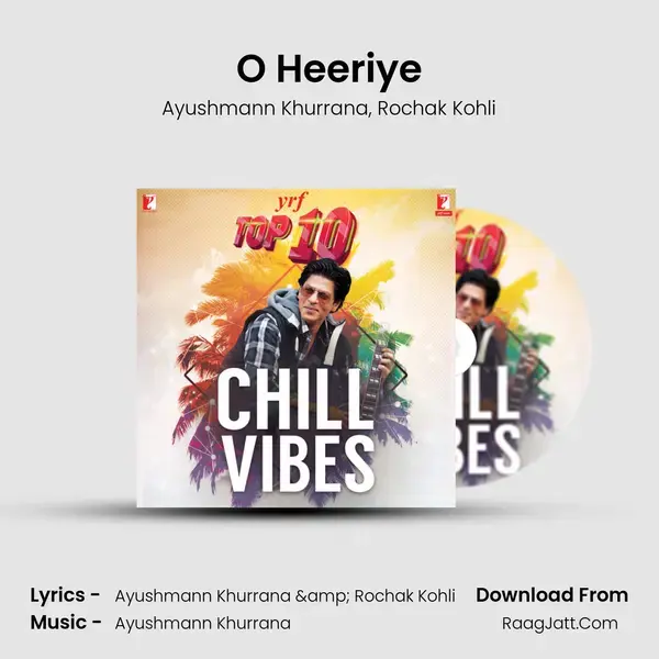 O Heeriye mp3 song