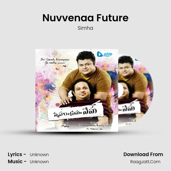 Nuvvenaa Future Song mp3 | Simha