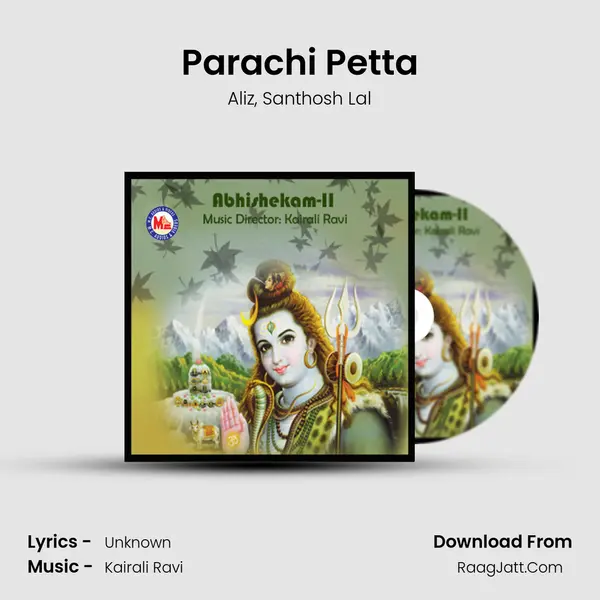 Parachi Petta mp3 song