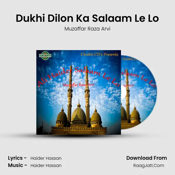 Dukhi Dilon Ka Salaam Le Lo Song mp3 | Muzaffar Raza Arvi