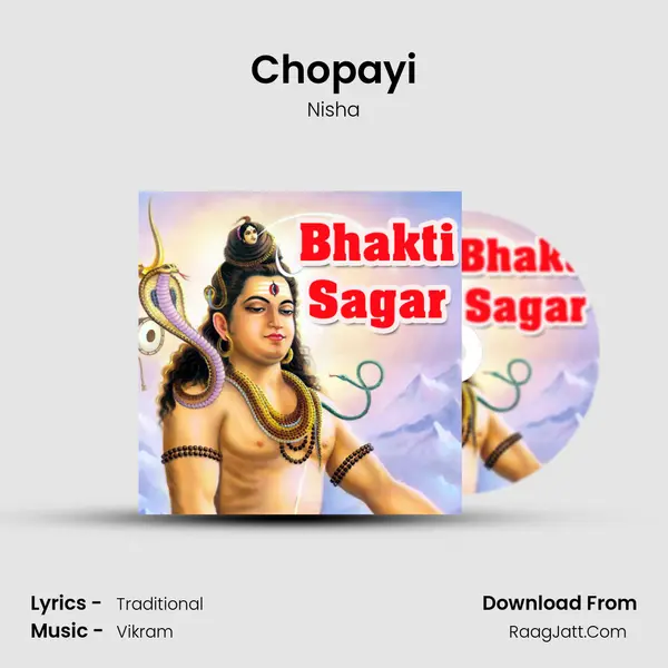 Chopayi Song mp3 | Nisha