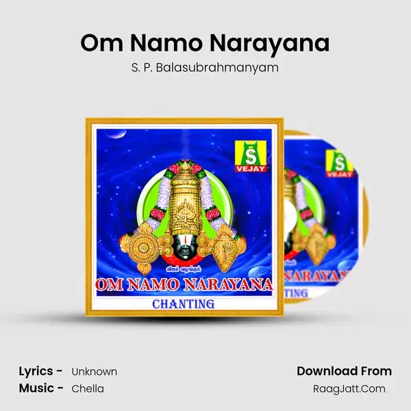 Om Namo Narayana - S. P. Balasubrahmanyam