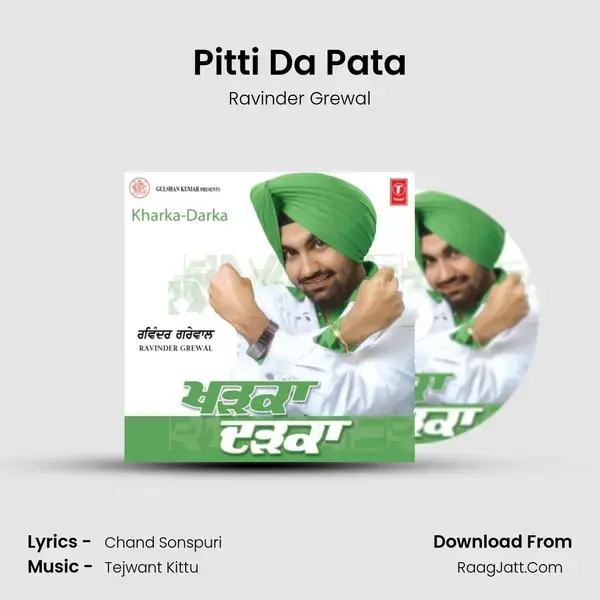 Pitti Da Pata Song mp3 | Ravinder Grewal