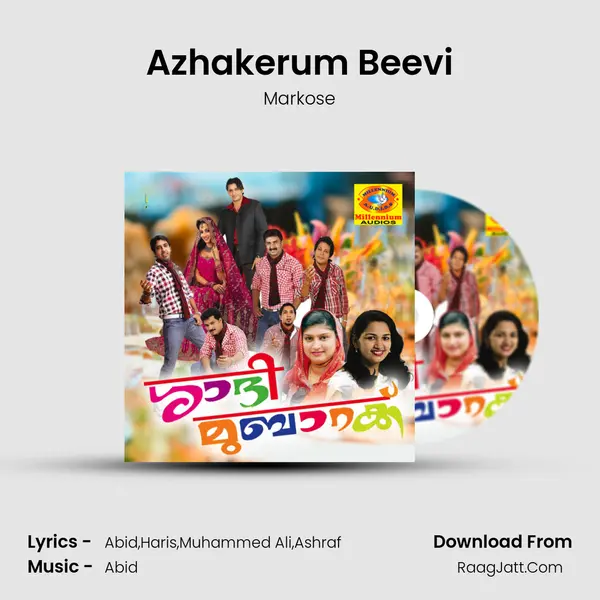 Azhakerum Beevi Song mp3 | Markose