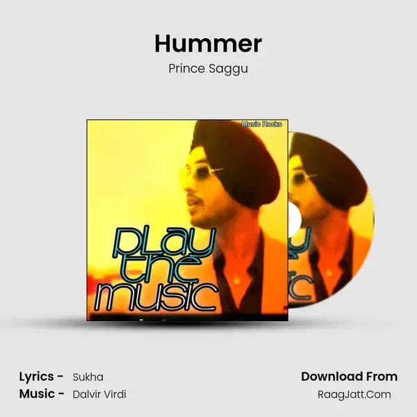 Hummer Song mp3 | Prince Saggu