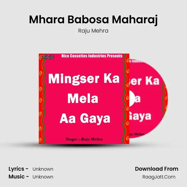 Mhara Babosa Maharaj Song mp3 | Raju Mehra