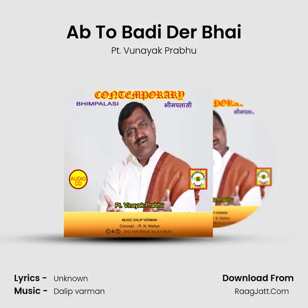 Ab To Badi Der Bhai mp3 song