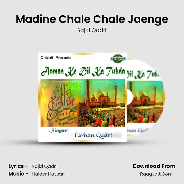 Madine Chale Chale Jaenge mp3 song