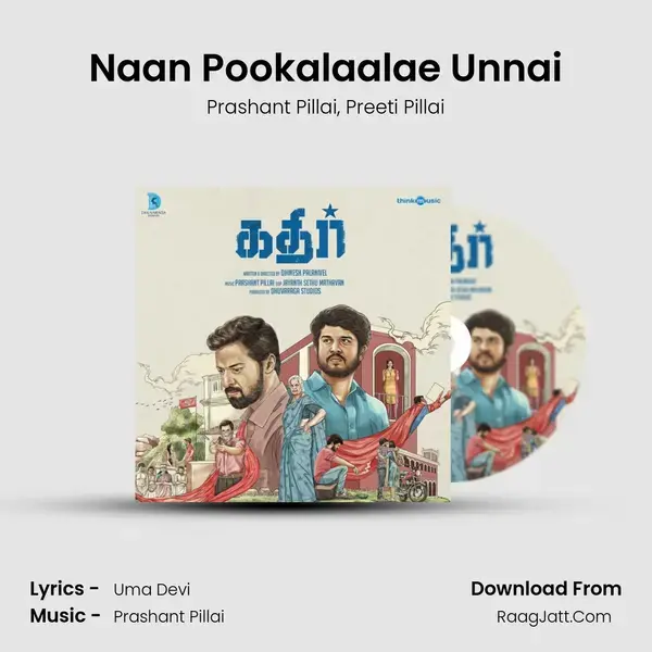 Naan Pookalaalae Unnai mp3 song