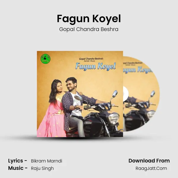 Fagun Koyel mp3 song