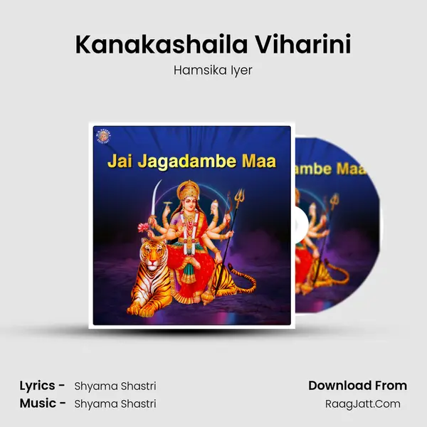 Kanakashaila Viharini mp3 song