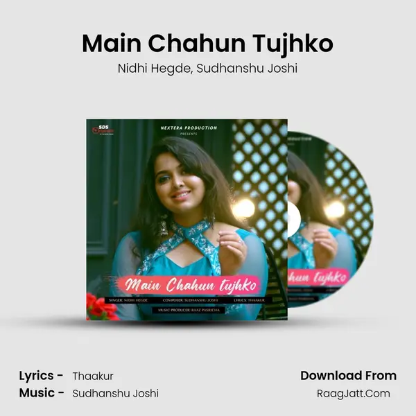 Main Chahun Tujhko mp3 song