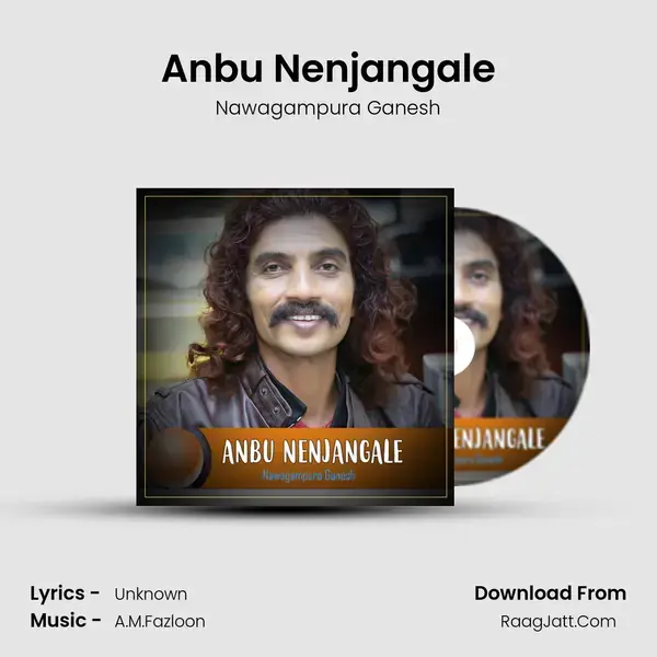 Anbu Nenjangale - Single - Nawagampura Ganesh