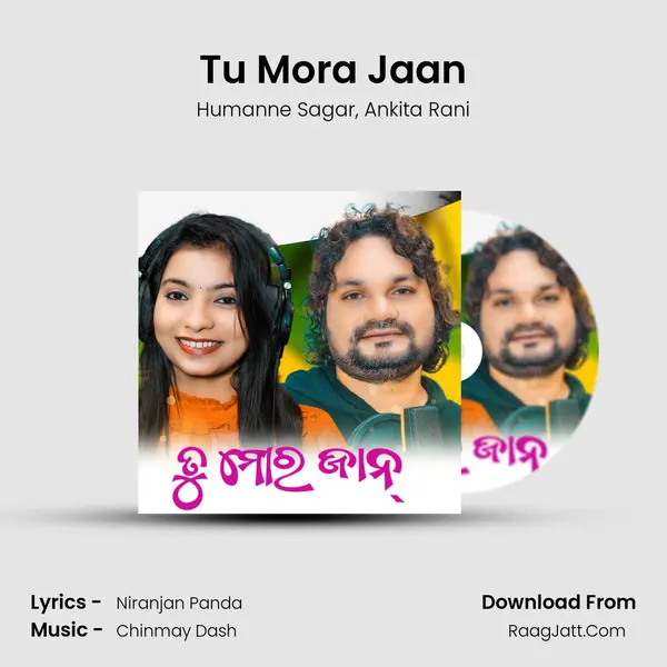 Tu Mora Jaan - Humanne Sagar