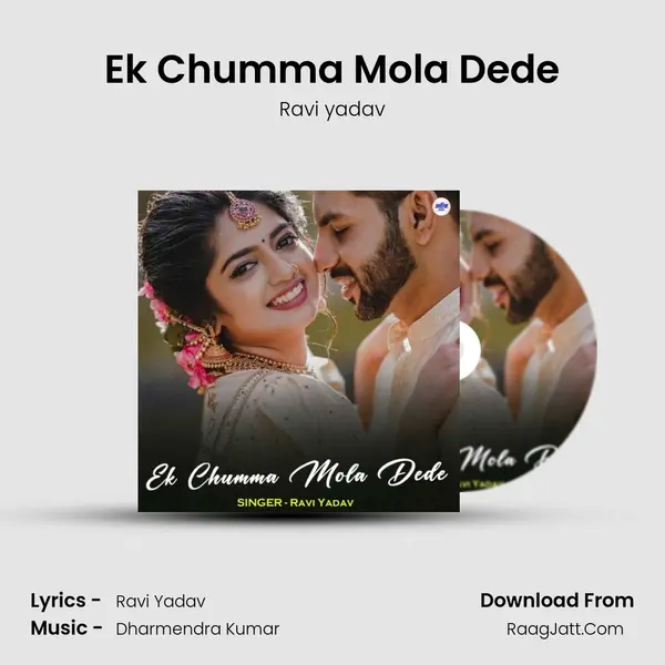 Ek Chumma Mola Dede mp3 song