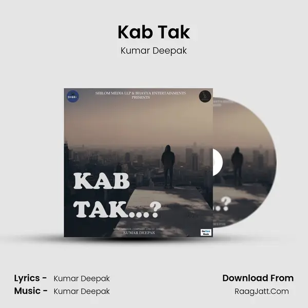 Kab Tak mp3 song