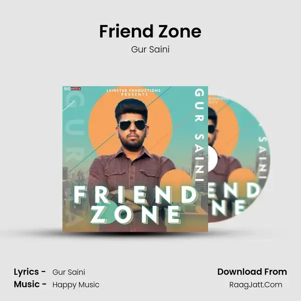 Friend Zone Song mp3 | Gur Saini