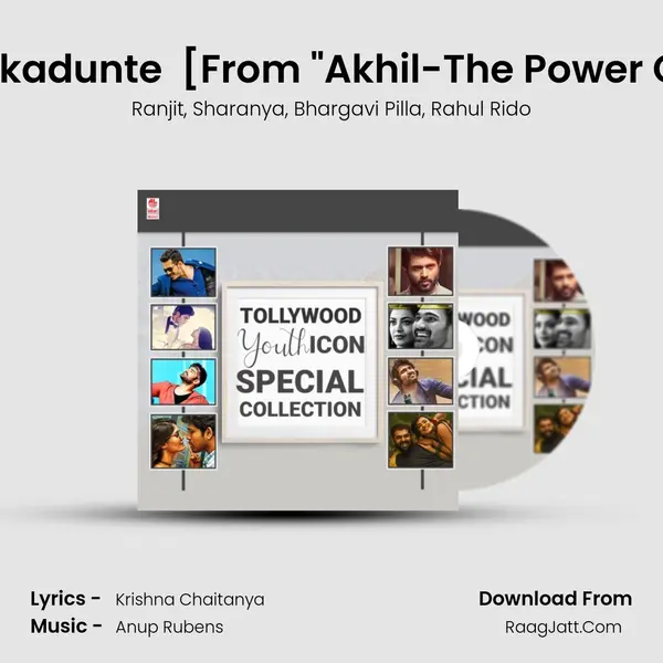 Nennekkadunte (Energy) [From Akhil-The Power Of Jua] mp3 song