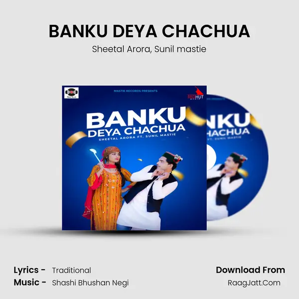 BANKU DEYA CHACHUA mp3 song